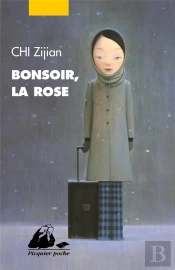 Bonsoir, La Rose