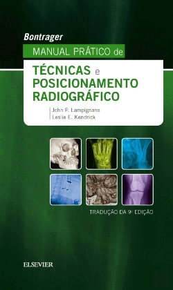 Bertrand.pt - Bontrager - Manual Prático de Técnicas e Posicionamento Radiográfico