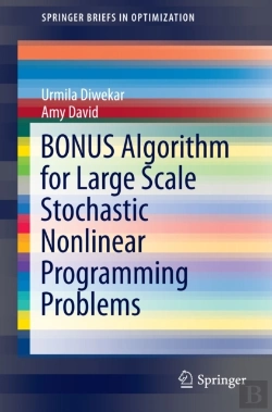 Bertrand.pt - Bonus Algorithm For Large Scale Stochastic Nonlinear Programming Problems