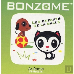 Bertrand.pt - Bonzome Printemps ; Les Enfants De La Balle