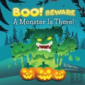 Boo! Beware, A Monster Is There!