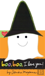 Boo, Boo, I Love You!