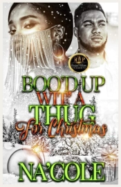Boo'D Up Wit' A Thug For Christmas