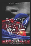 Boo'D Up With A Goon From Lil Haiti