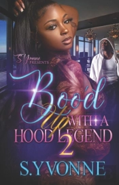 Boo'D Up With A Hood Legend 2