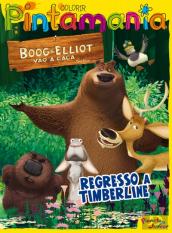 Boog & Elliot - Regresso a Timberline - Colorir