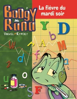 Bertrand.pt - Boogy Et Rana T.2; La Fievre Du Mardi Soir