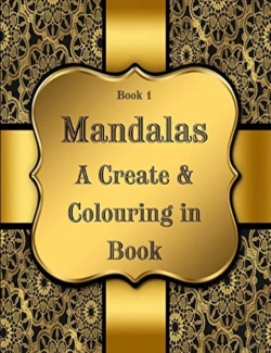 Bertrand.pt - Book 1: Mandalas - A Create   Colouring