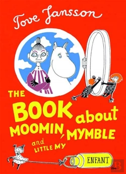 Bertrand.pt - Book About Moomin, Mymble And Little My