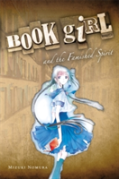 Book Girl And The Famished Spirit (Light Novel)