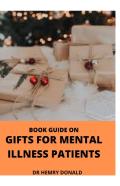 Book Guide On Gifts For Mental Illness Patients