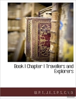 Bertrand.pt - Book I Chapter I Travellers And Explorer