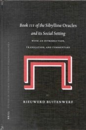 Book Iii Of The Sibylline Oracles And Its Social Setting