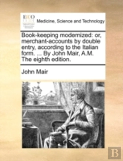 Bertrand.pt - Book-Keeping Modernized: Or, Merchant-Ac