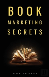 Book Marketing Secrets: The 10 Fundament