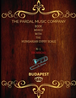Bertrand.pt - Book Mixed With The Hungarian Gypsy Scale N-1 Trombone