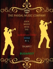 Book Mixed With The Hungarian Gypsy Scale N-1 Trumpet