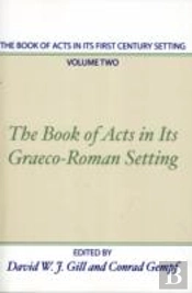 Book Of Acts In Its First Century Setting