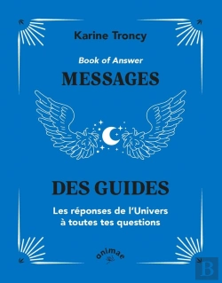 Bertrand.pt - Book Of Answer : Messages Des Guides ; Les Réponses De L'Univers À Toutes Tes Questions