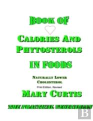 Book Of Calories And Phytosterols In Foods