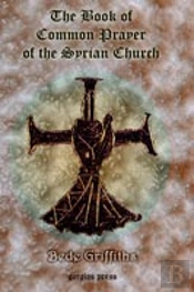 Book Of Common Prayer (Shhimo) Of The Syrian Church