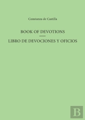 Book Of Devotions/Libro De Devociones Y Oficios