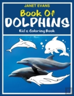 Bertrand.pt - Book Of Dolphins: Kid'S Coloring Book