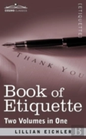 Book Of Etiquette (Two Volumes In One)