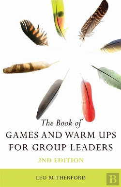 Bertrand.pt - Book Of Games And Warm Ups For Group Leaders 2nd Edition
