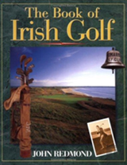 Book Of Irish Golf, The