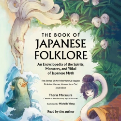 Bertrand.pt - Book Of Japanese Folklore: An Encyclopedia Of The Spirits, Monsters, And Yokai Of Japanese Myth