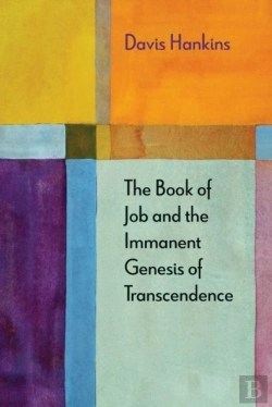 Bertrand.pt - Book Of Job And The Immanent Genesis Of Transcendence