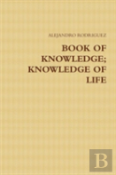 Book Of Knowledge; Knowledge Of Life
