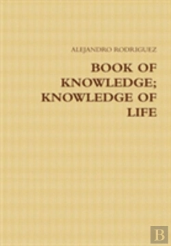 Bertrand.pt - Book Of Knowledge; Knowledge Of Life