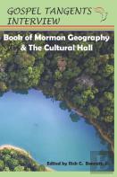 Book Of Mormon Geography & The Cultural Hall