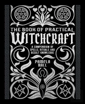 Book Of Practical Witchcraft