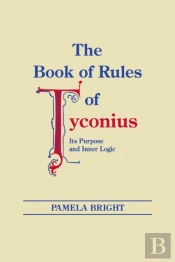 Book Of Rules Of Tyconius, The