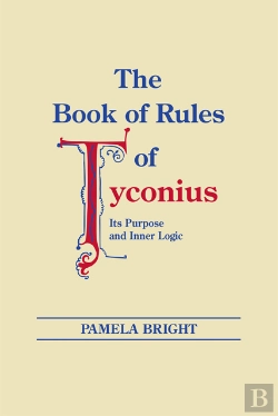 Bertrand.pt - Book Of Rules Of Tyconius, The