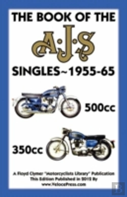 Bertrand.pt - Book Of The Ajs Singles 1955-65 350cc & 500cc