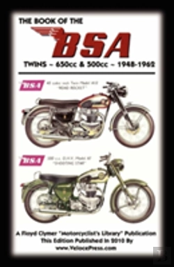 Bertrand.pt - Book Of The Bsa Twins - All 500cc & 650c