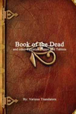 Bertrand.pt - Book Of The Dead And Other Egyptian Papyri And Tablets