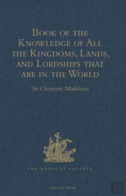Bertrand.pt - Book Of The Knowledge Of All The Kingdoms, Lands, And Lordships That Are In The World