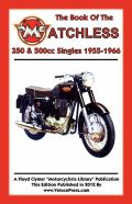 Book Of The Matchless 350 & 500cc Singles 1955-1966