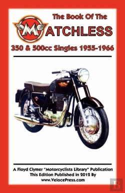 Bertrand.pt - Book Of The Matchless 350 & 500cc Singles 1955-1966