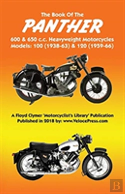 Bertrand.pt - Book Of The Panther 600 & 650 C.C. Heavyweight Motorcycles Models 100 (1938-63) & 120 (1959-66)