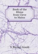 Book Of The Rhine From Cleve To Mainz