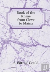 Book Of The Rhine From Cleve To Mainz