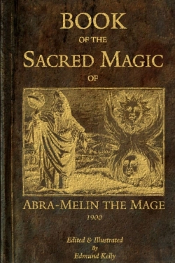 Bertrand.pt - Book Of The Sacred Magic Of Abra-Melin The Mage