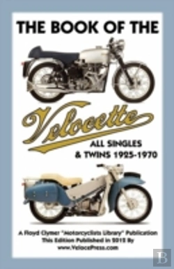 Bertrand.pt - Book Of The Velocette All Singles & Twins 1925-1970
