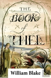 Book Of Thel (Illuminated Manuscript With The Original Illustrations Of William Blake)